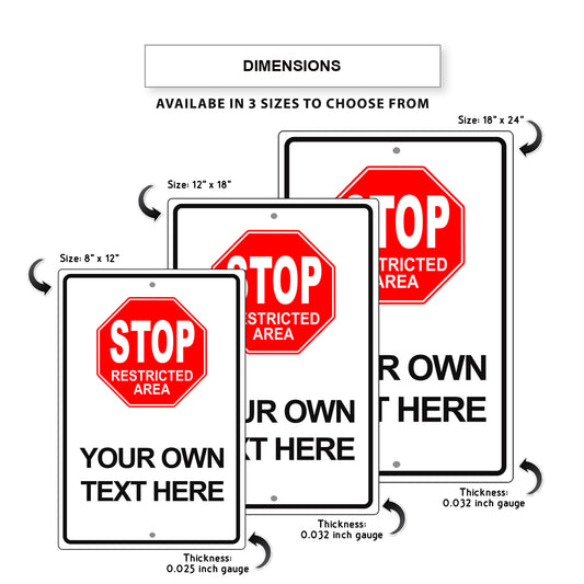 Stop Restricted Area Sign