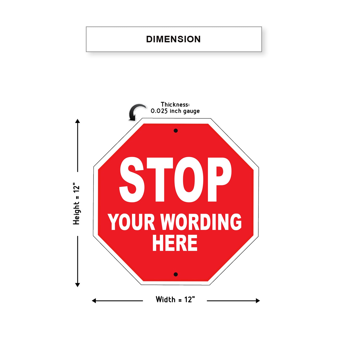 Stop Your Wording Here Sign