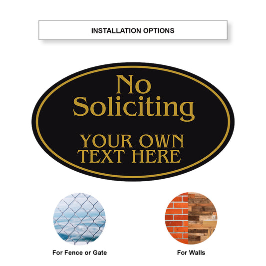 No Soliciting Your Own Text Here Sign