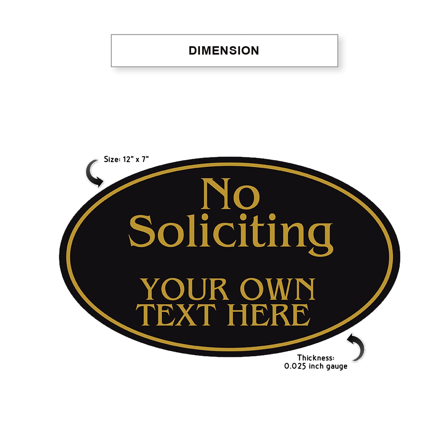 No Soliciting Your Own Text Here Sign