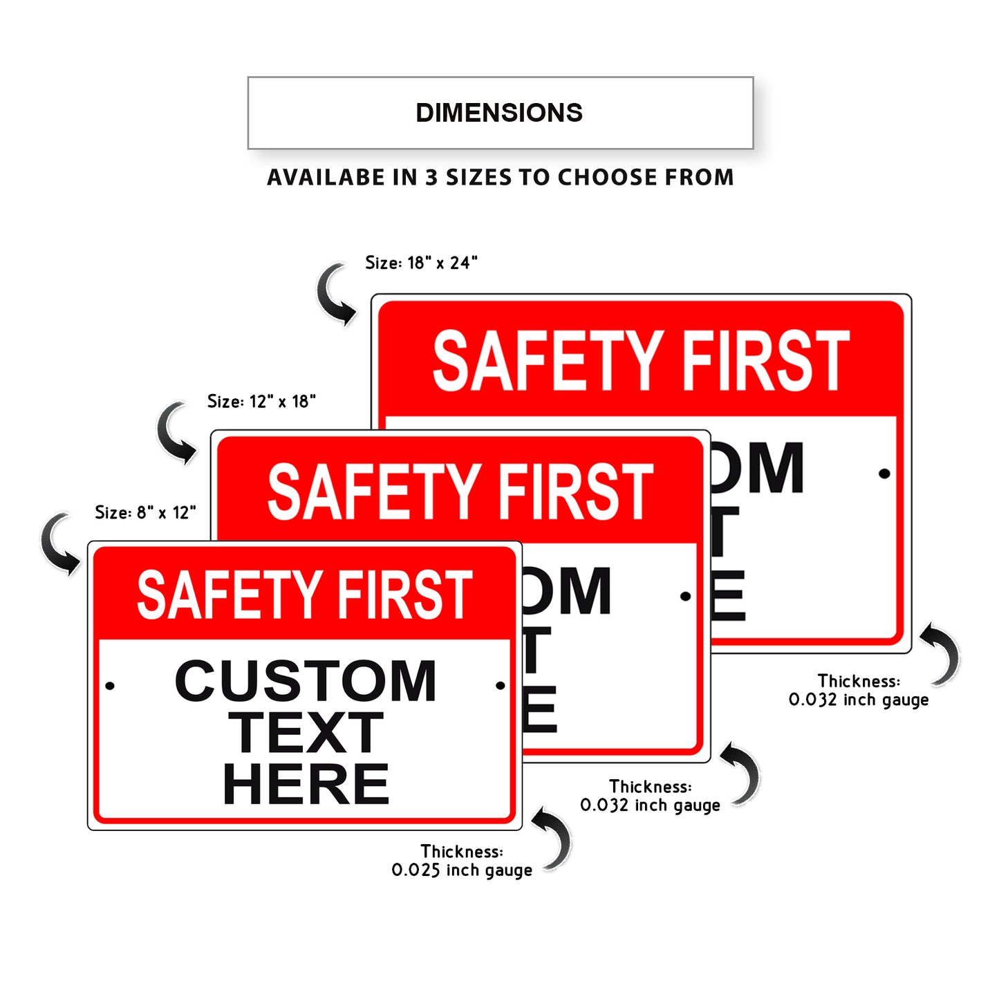 Safety First Custom Text Here Sign