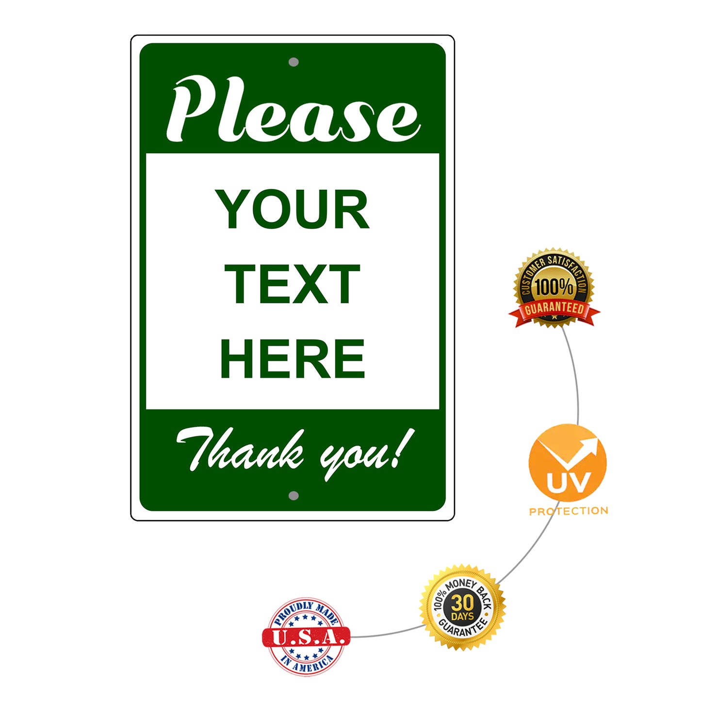 Please Your Text Here Thank You Sign