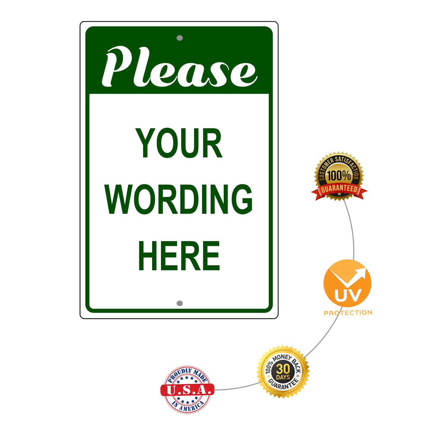 Please Your Wording Here Sign