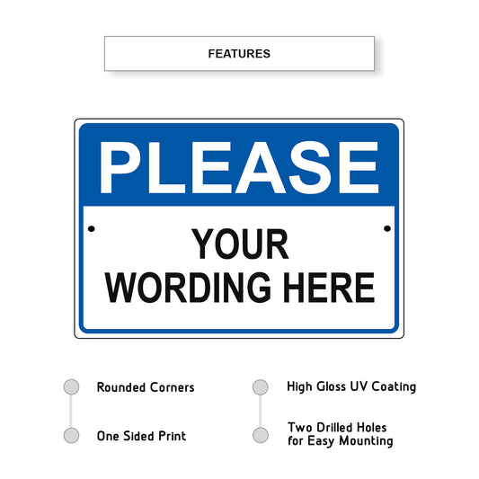 Please You Wording Here Sign