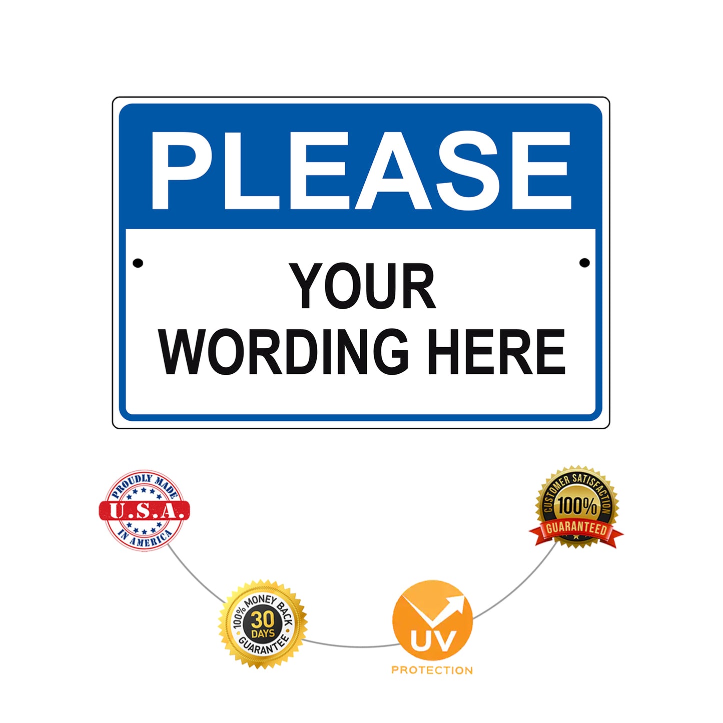 Please You Wording Here Sign