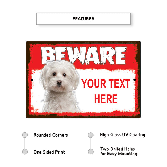 Beware Your Text Here Sign