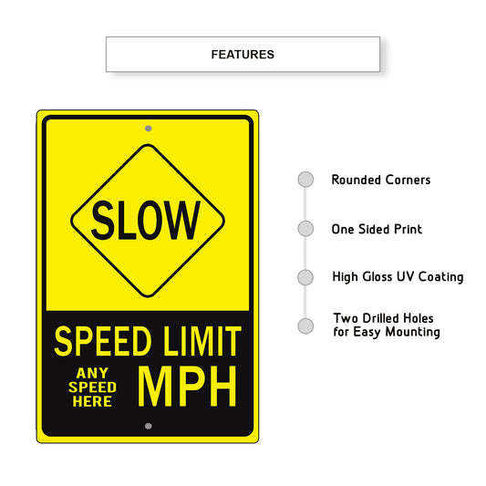 Slow Speed Limit MPH Sign