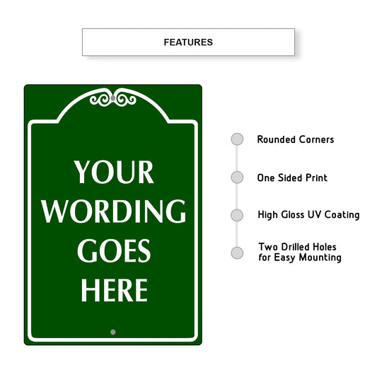 Your Wording Goes Here Sign