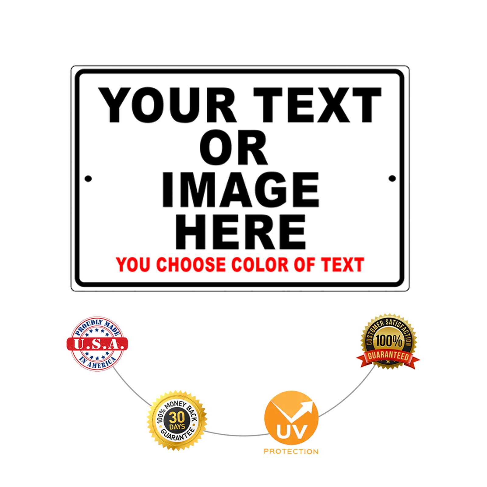 Your Text Or Image Here Sign
