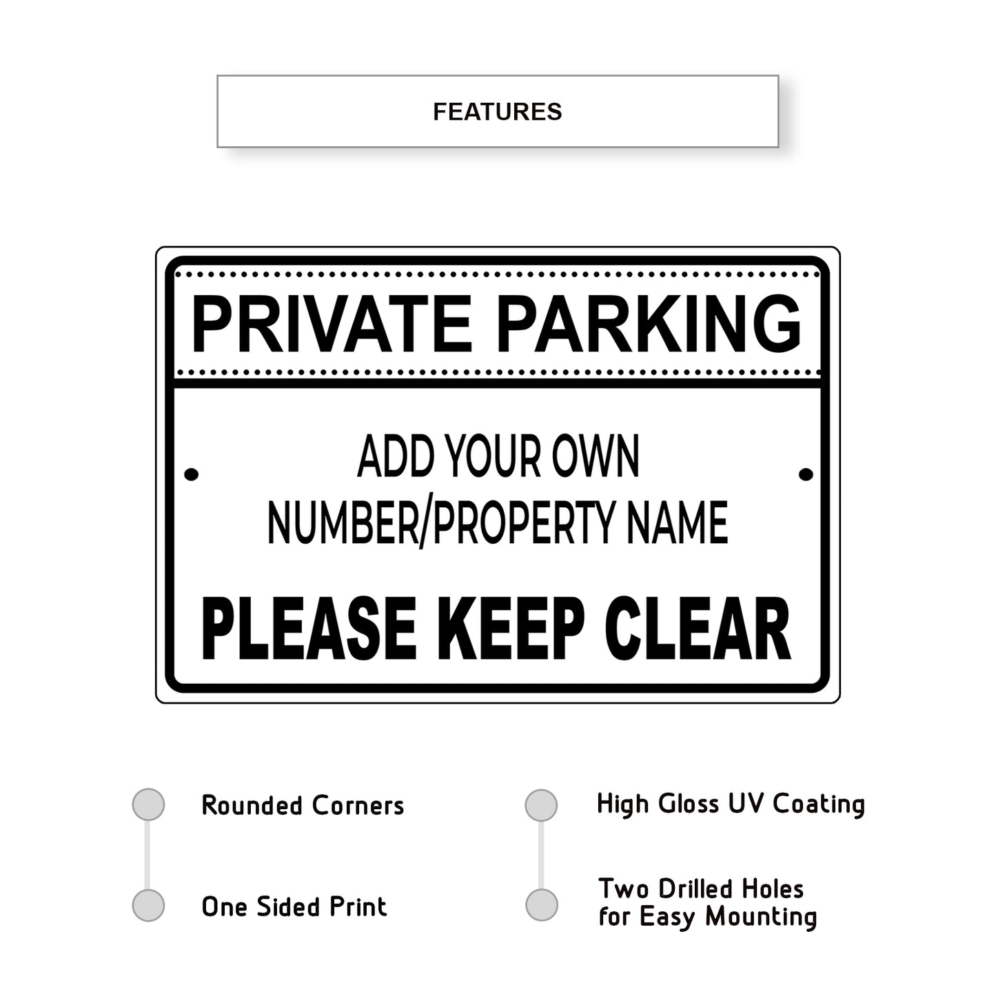 Private Parking Please Keep Clear Sign