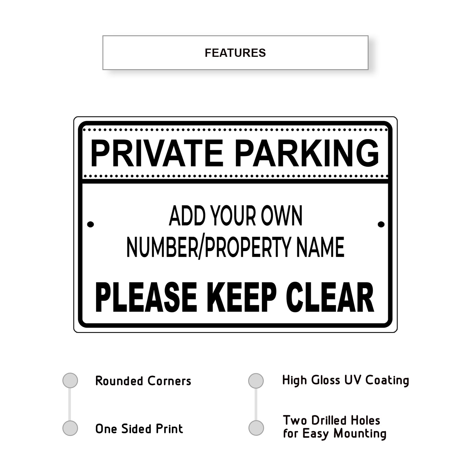 Private Parking Please Keep Clear Sign