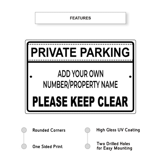 Private Parking Please Keep Clear Sign