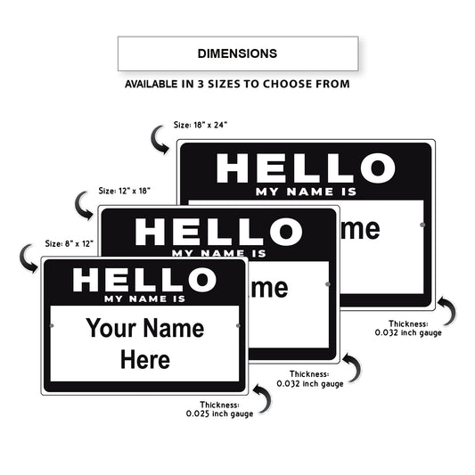 Hello My Name Is Sign