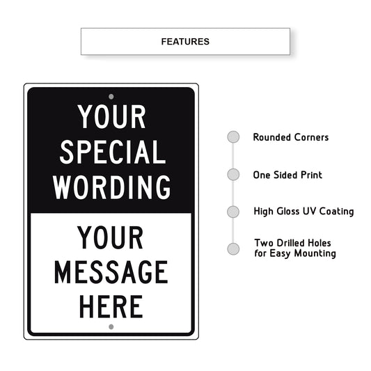 Your Special Wording Sign