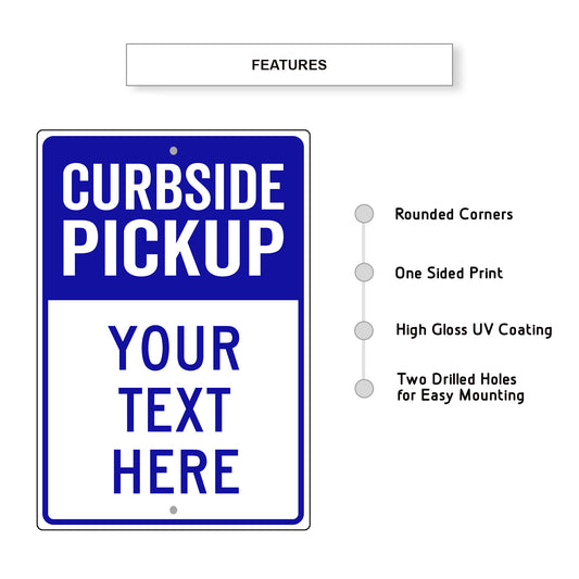 Curbside Pickup Sign