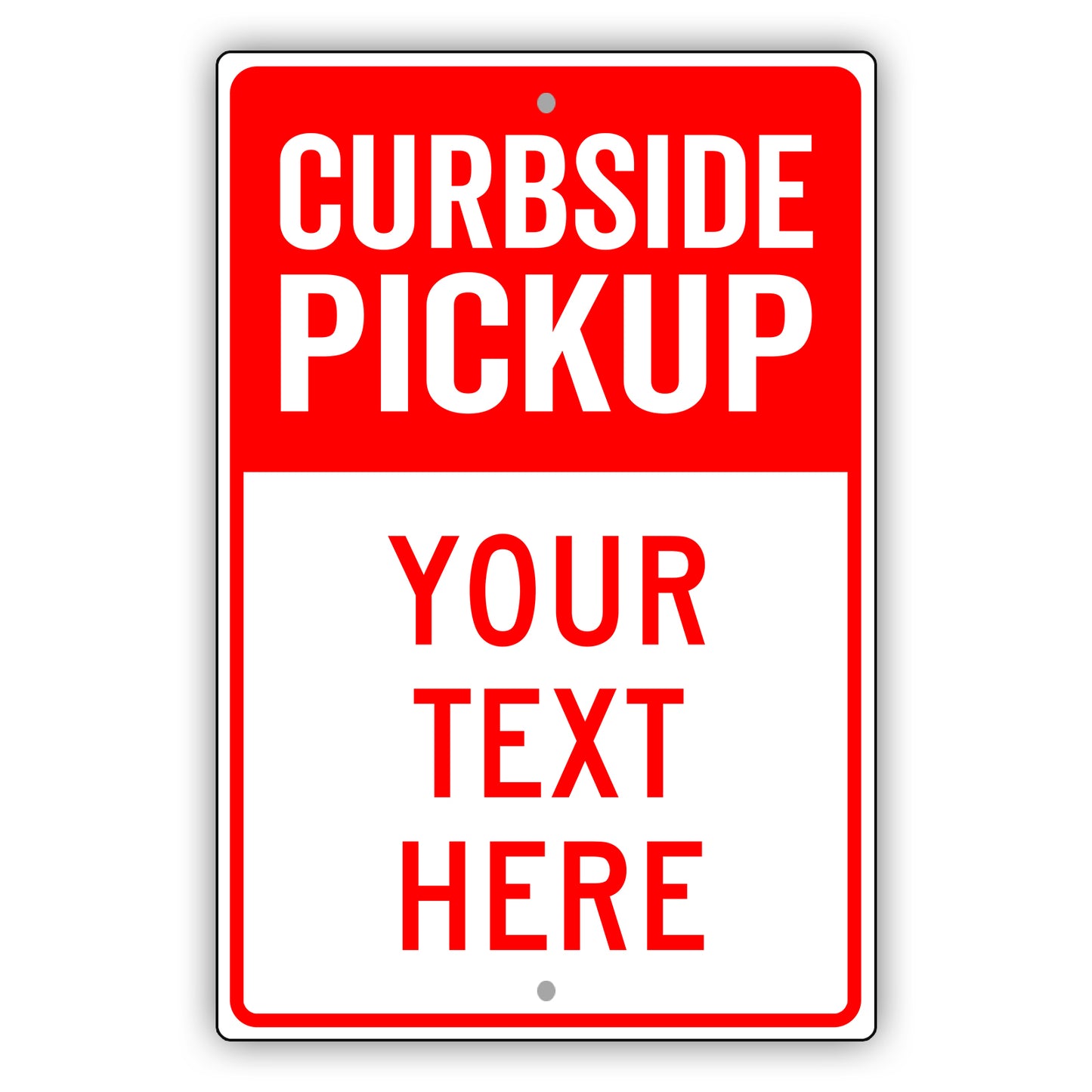 Curbside Pickup Sign