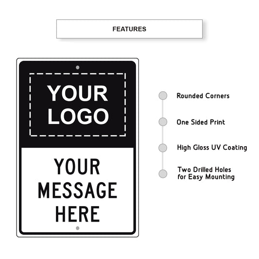 Your Logo Your Messsage Here Sign
