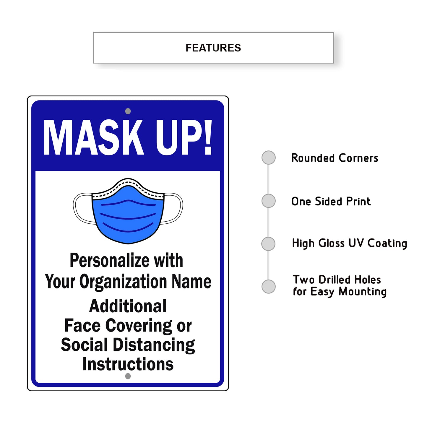 Mask Up ! Face Covering Or Social Distancing Instruction Sign