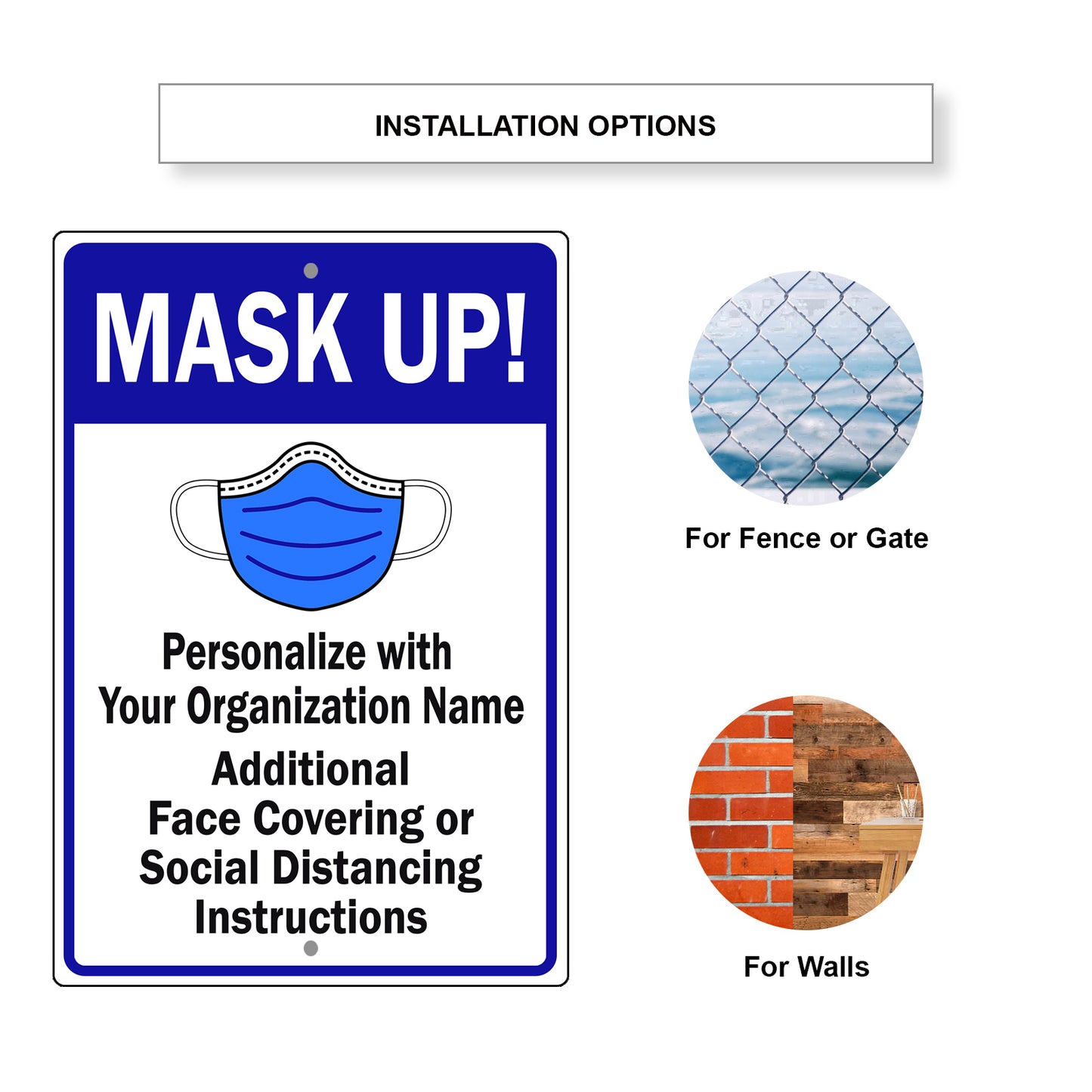 Mask Up ! Face Covering Or Social Distancing Instruction Sign
