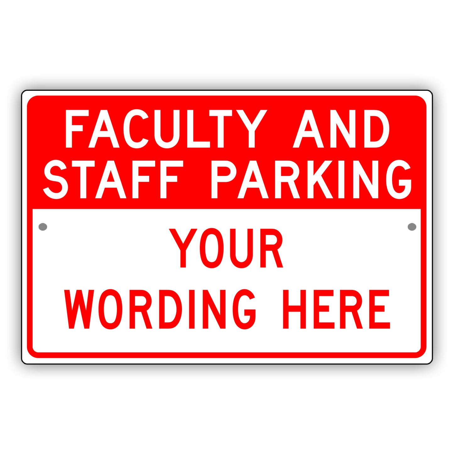 Faculty Amd Staff Parking Sign