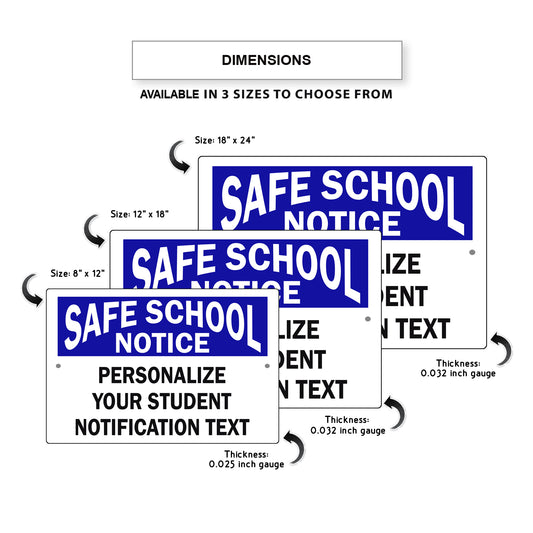 Safe School Notice Personalized Your Student Notification Text Sign