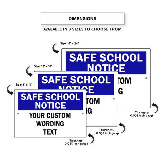 Safe School Notice Your Custom Wording Text Sign