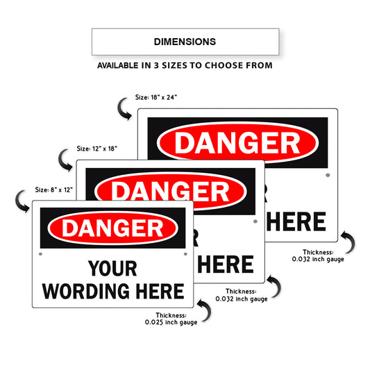 Danger Your Wording Here Sign