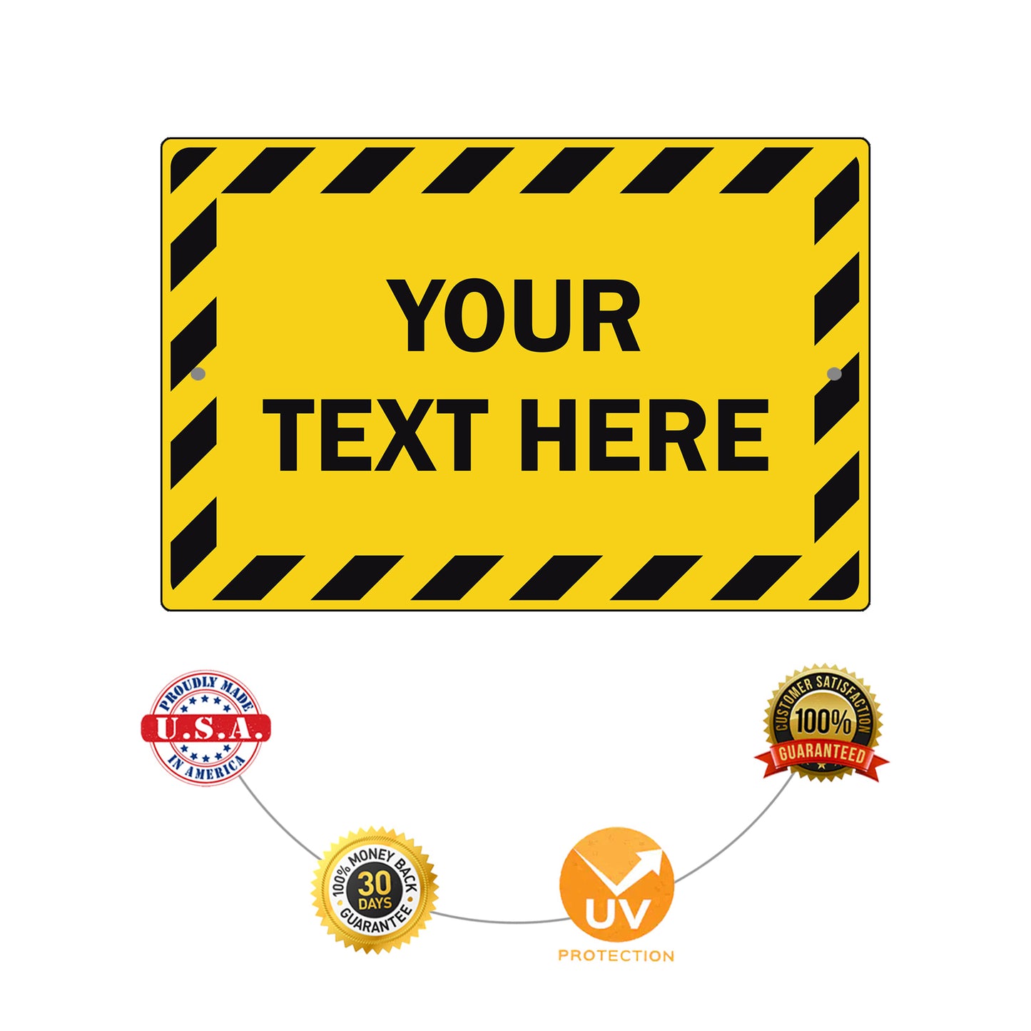Your Text Here Sign