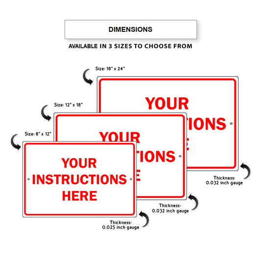 Your Instructions Here Sign