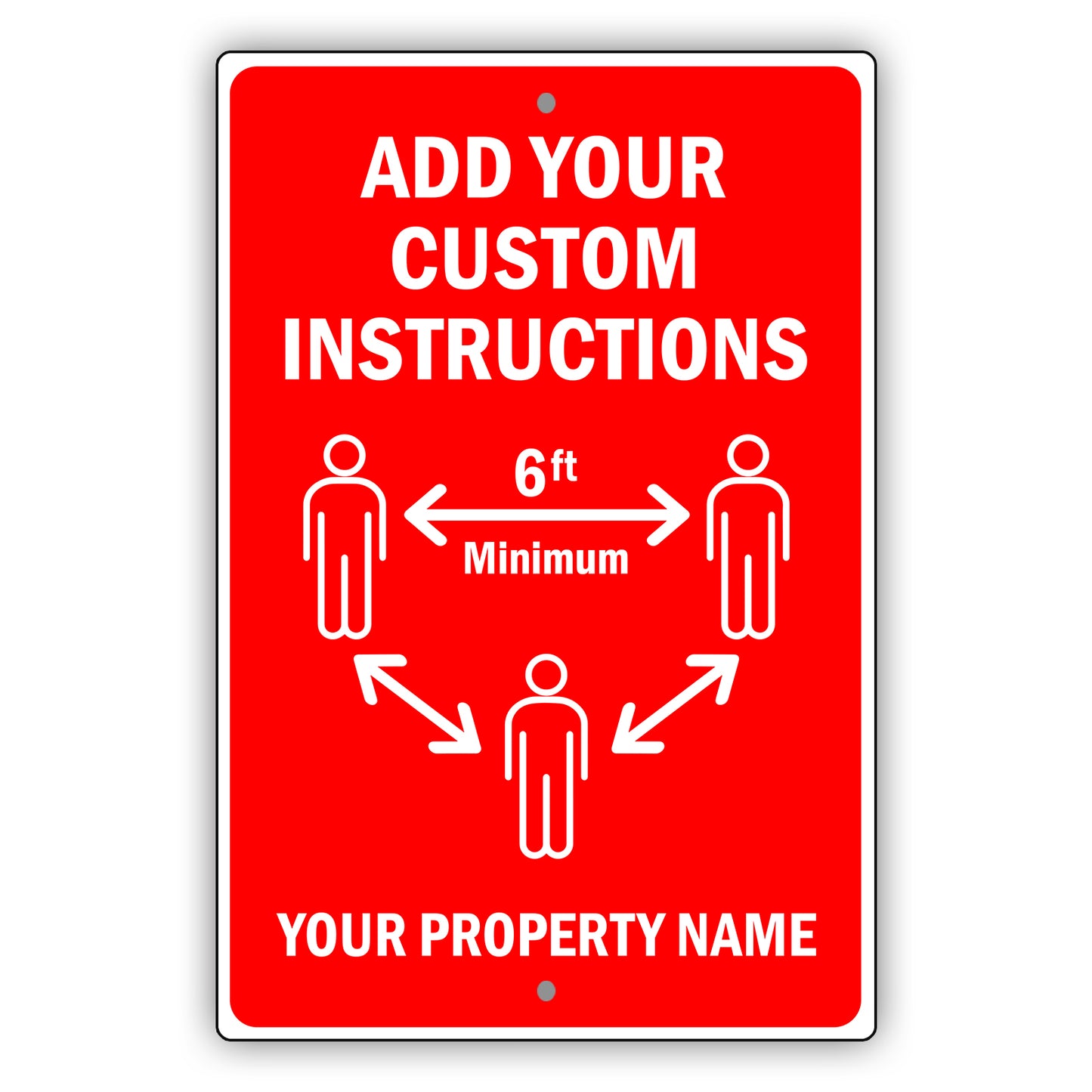 Add Your Custom Instructions Sign