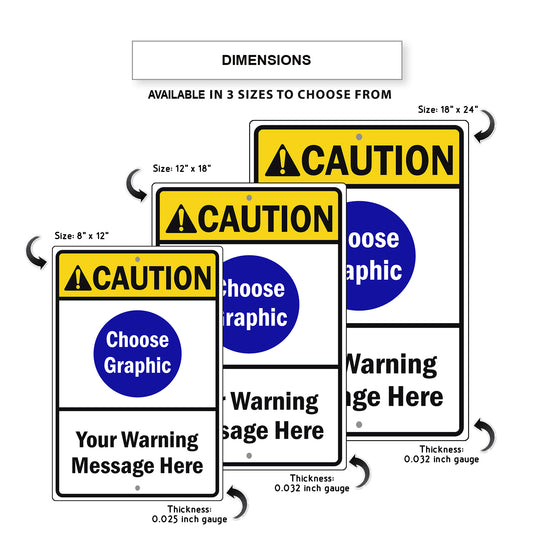 Caution Choose Graphic Your Warning Message Here Sign