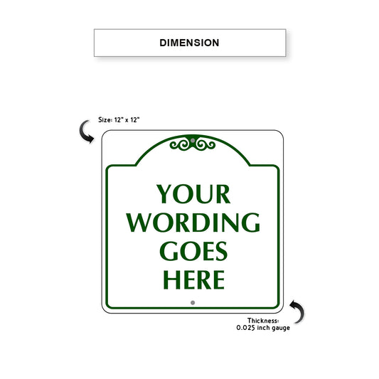 Your Wording Goes Here Sign