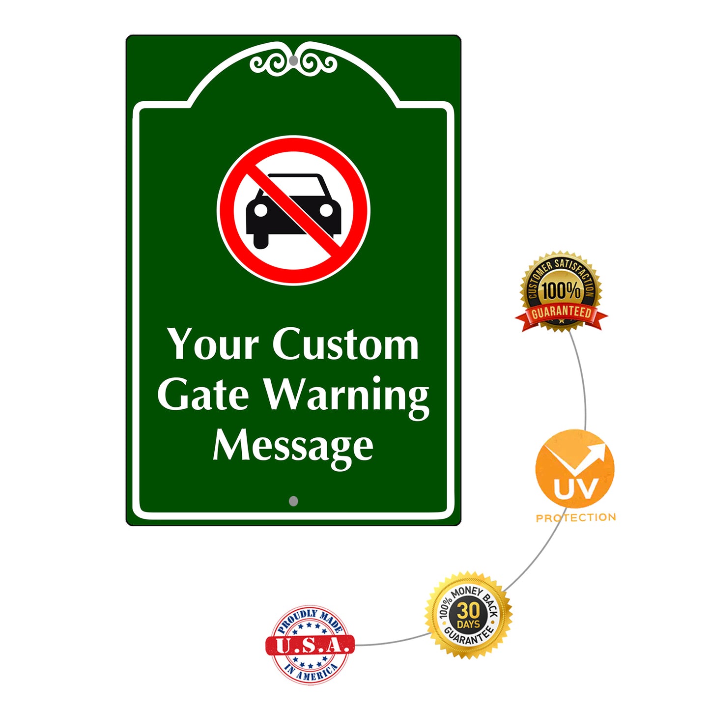 Your Custom Gate Warning Message Sign