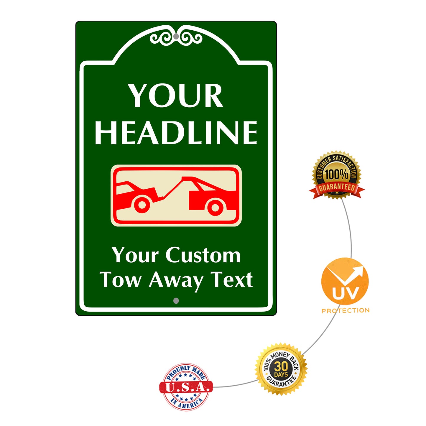 Your Headline Your Custom Tow Away Text Sign