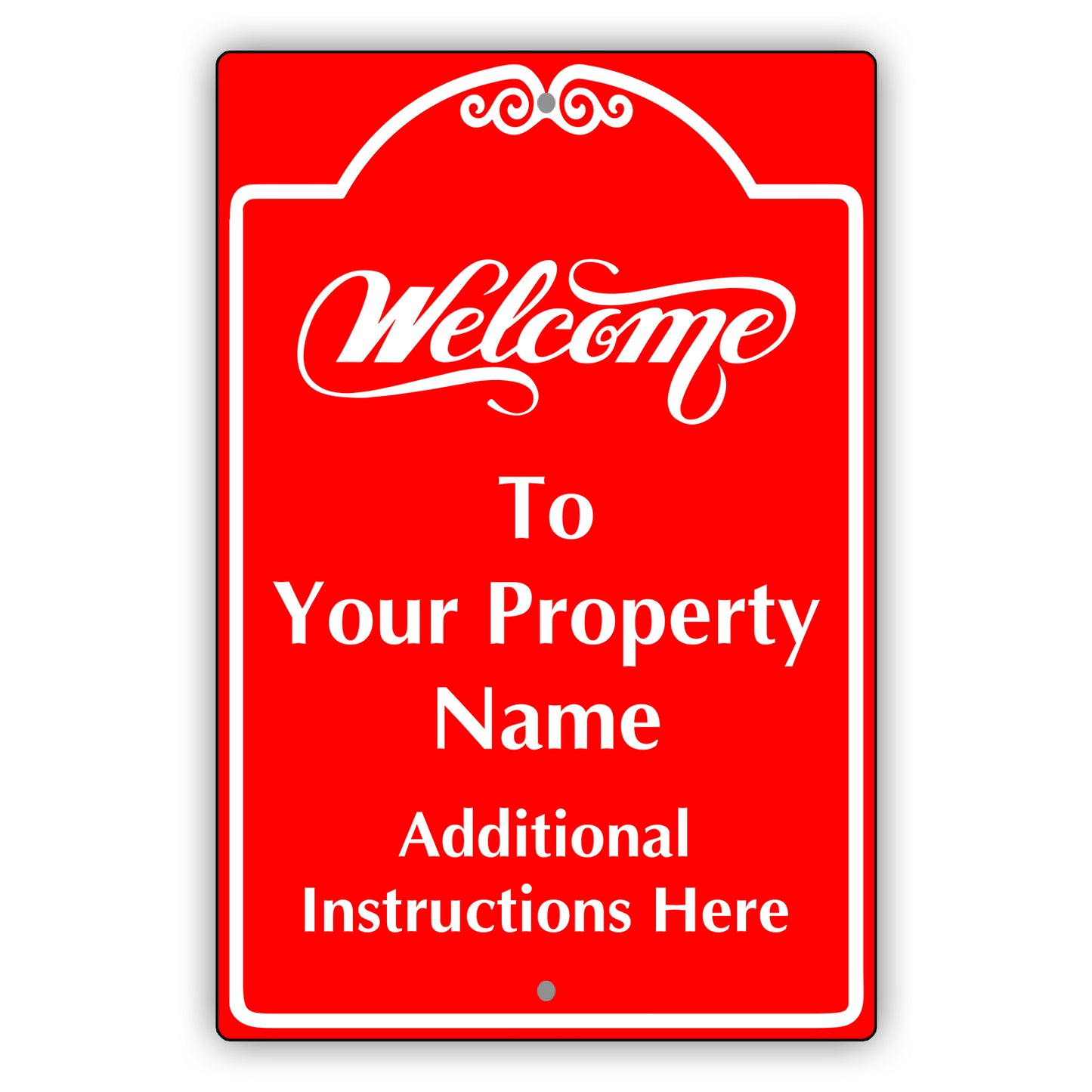 Welcome to Your property Sign