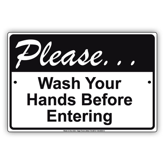 Please Wash Your Hands Before Entering Aluminum Metal Display Sign Plate