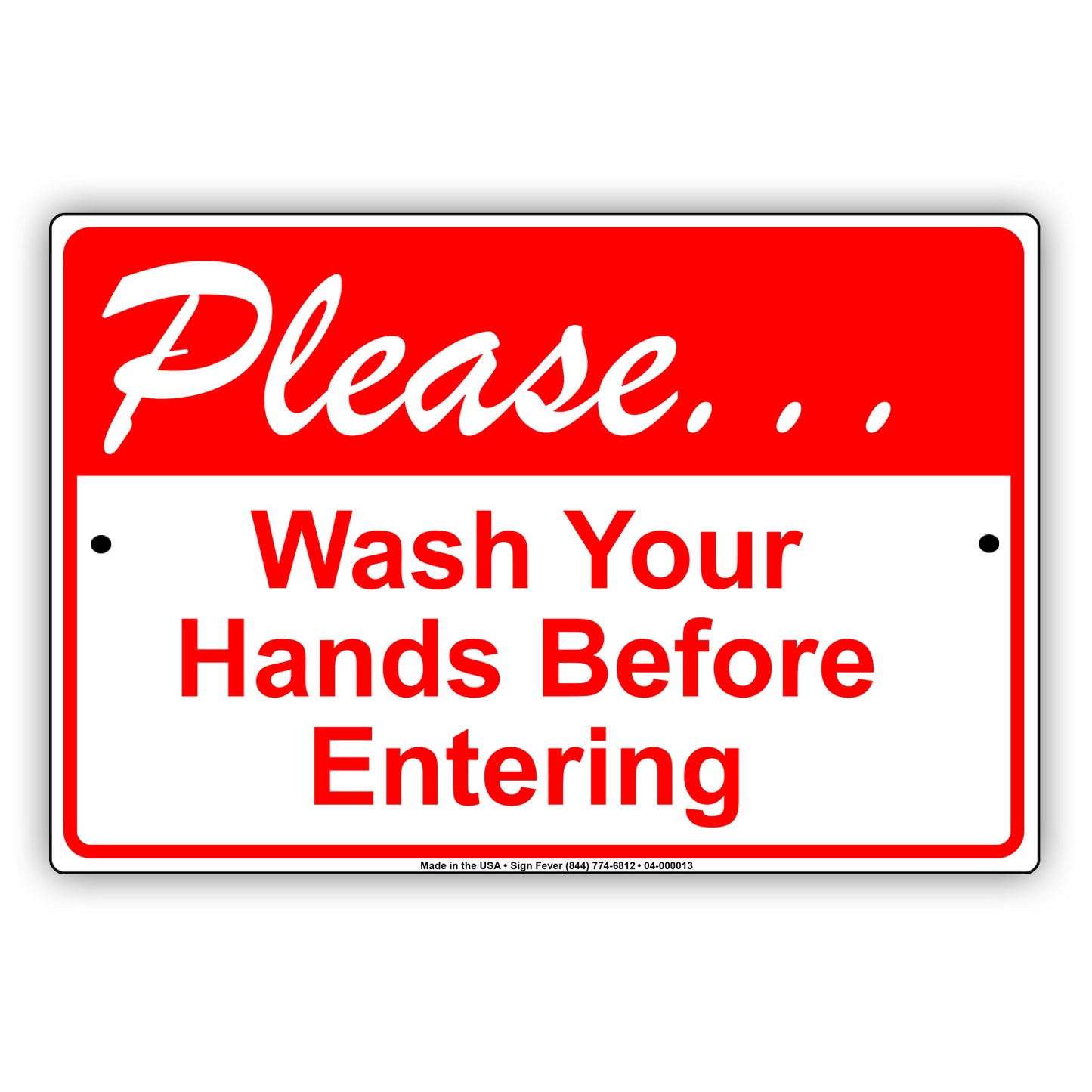Please Wash Your Hands Before Entering Aluminum Metal Display Sign Plate