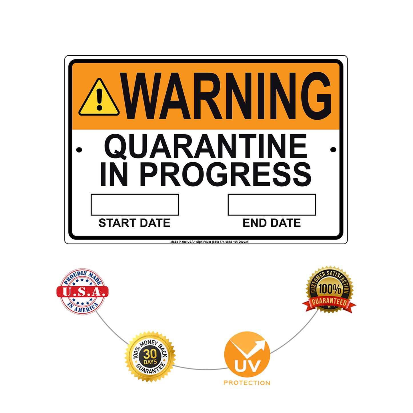 Warning Quarantine In Progress Start And End Date Aluminum Metal Sign Plate