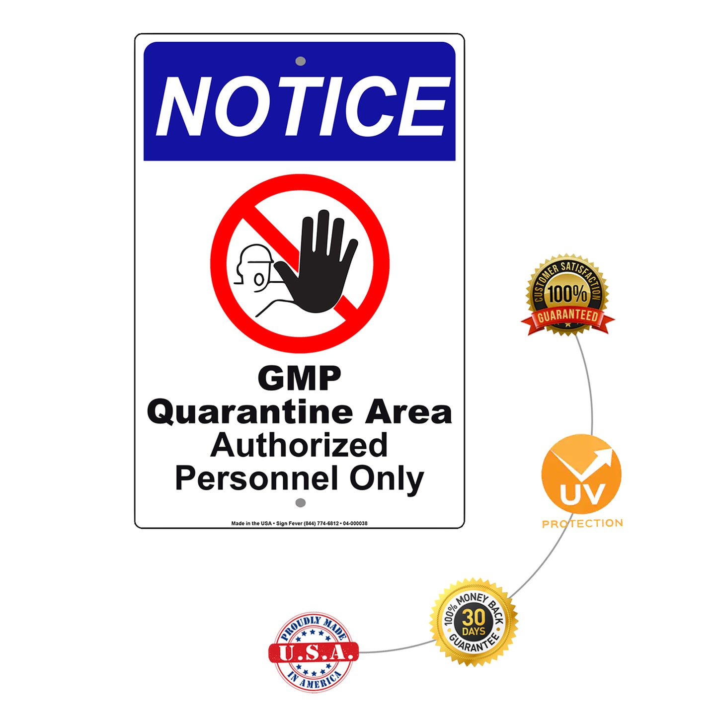 Notice Gmp Quarantine Area Authorized Personnel Only Aluminum Metal Sign Plate