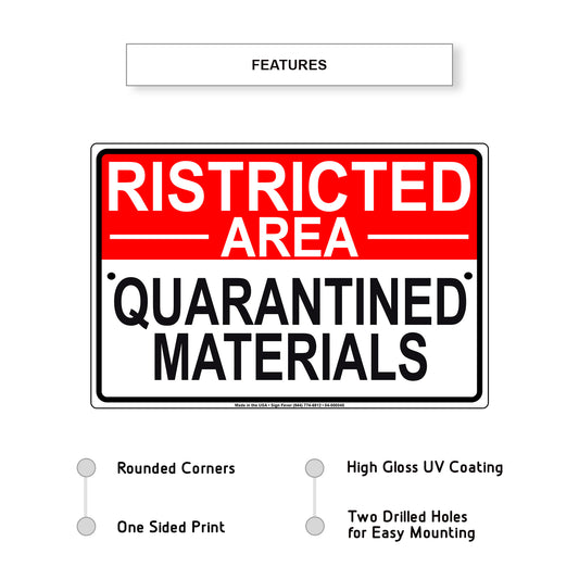 Ristricted Area Quarantined Materials Coronavirus Covid-19 Aluminum Metal Display Sign Plate