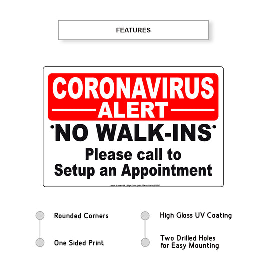 Coronavirus Alert No Walk-Ins Please Call To Setup An Appointment Covid-19 Aluminum Metal Display Sign Plate