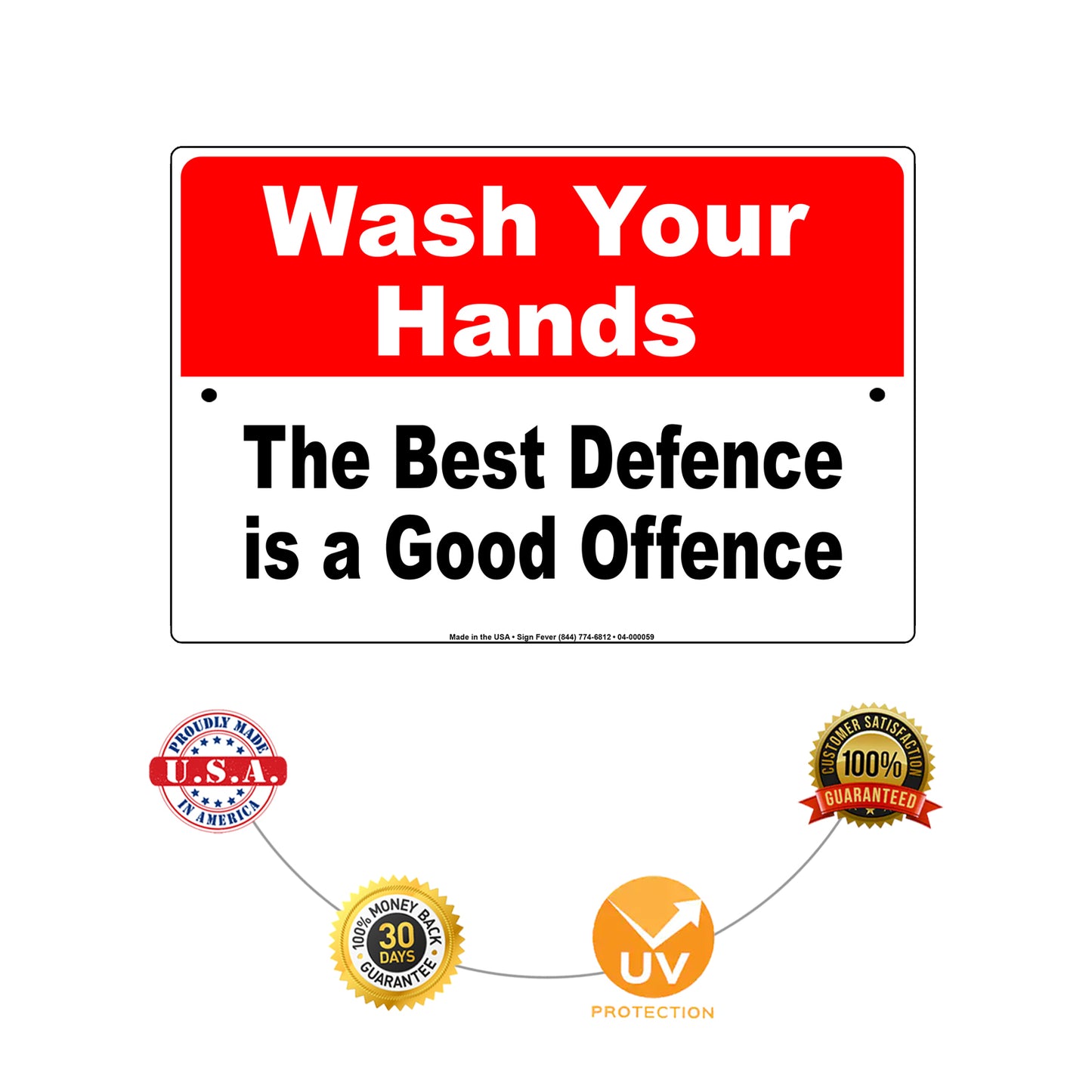 Wash Your Hands The Best Defence Is A Good Defence Coronavirus Covid-19 Aluminum Metal Display Sign Plate