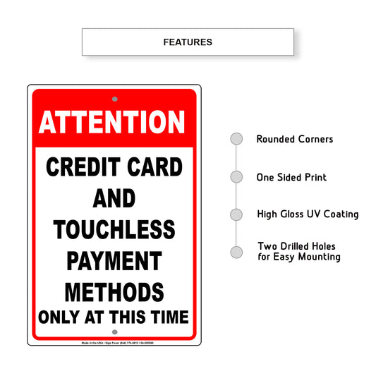 Attention Credit Card And Touchless Payment Methods Only At This Time Coronavirus Covid-19 Aluminum Metal Display Sign Plate