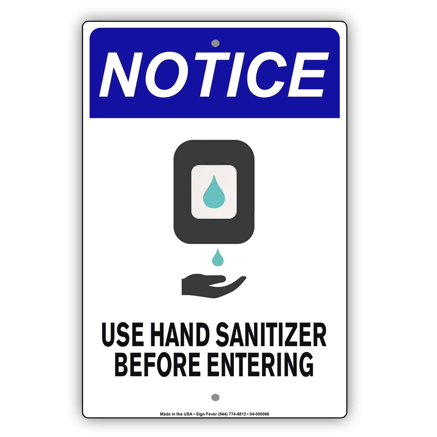 Notice Use Hand Sanitizer Before Entering Coronavirus Covid-19 Aluminum Metal Display Sign Plate