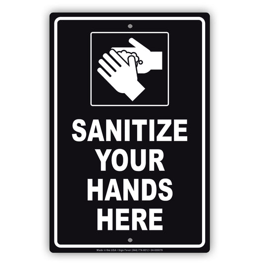 Sanitize Your Hands Here Aluminum Metal Display Sign Plate
