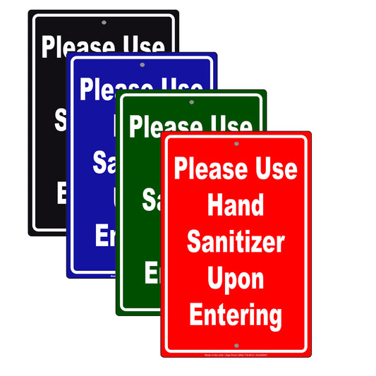 Please Use Hand Sanitizer Upon Entering Aluminum Metal Display Sign Plate