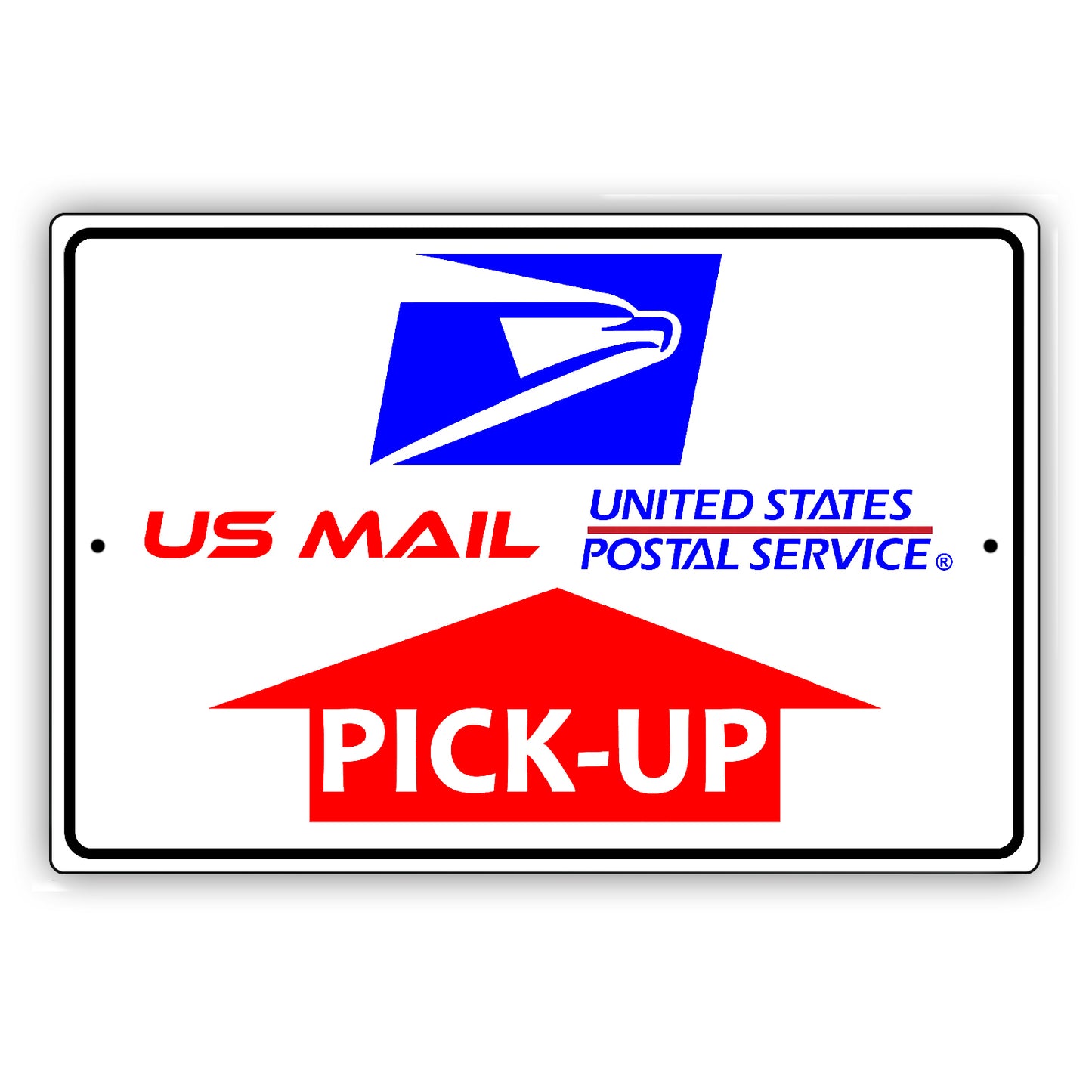 US Mail United States Postal Service Pick-Up Sign