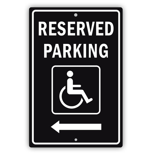 Reserved Parking For Disabled Left Arrow Sign