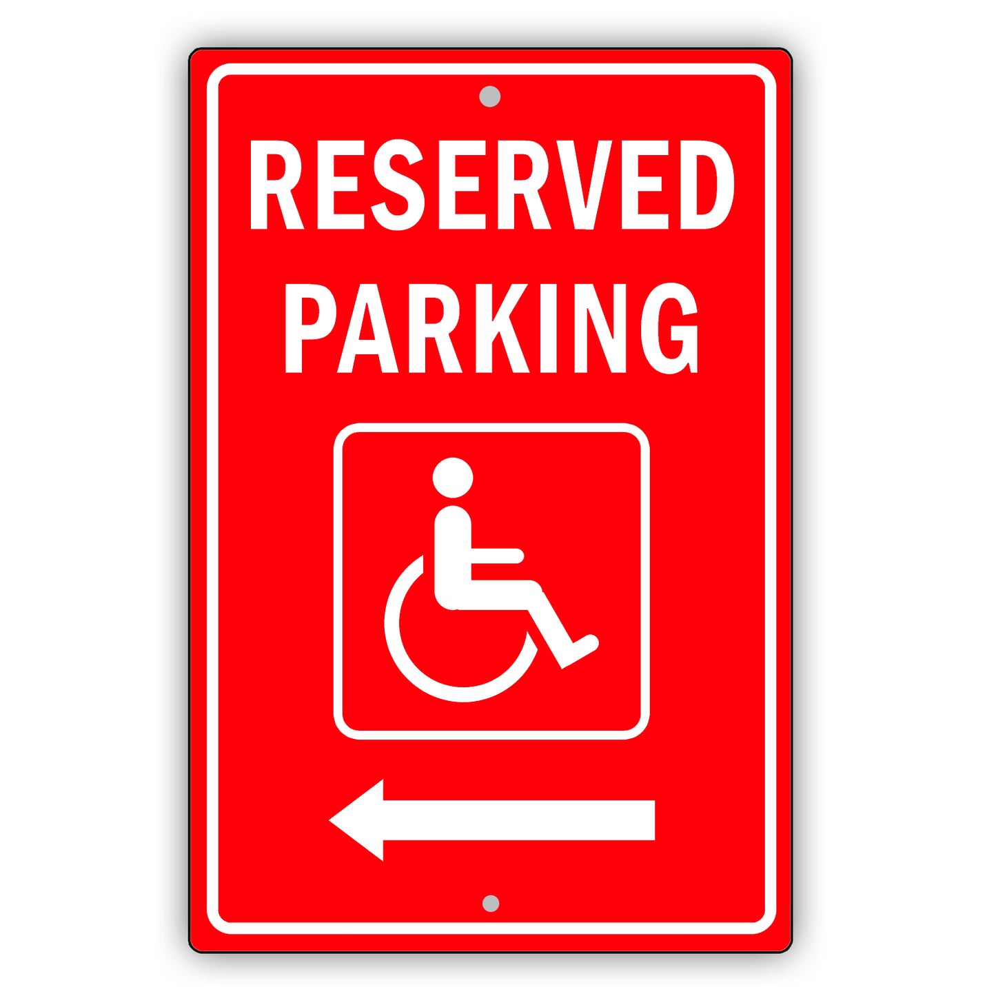 Reserved Parking For Disabled Left Arrow Sign