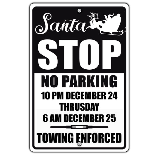Santa Stop No Parking Sign